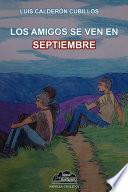 Los amigos se ven en septiembre