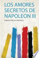 Los Amores Secretos De Napoleon Iii
