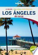 Los Ángeles de cerca