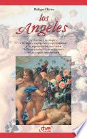 Los ángeles. Los historia y tipología