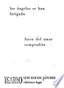 Los ángeles se han fatigado