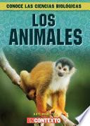 Los animales (What Are Animals?)