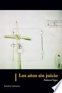 Los años sin juicio