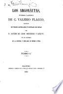 Los Argonáutas, poema ... traducido en versos Castellanos é ilustrado con notas por D. J. de Leon Bendicho y Qüilty, etc. Lat. and Span