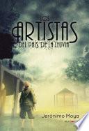 Los artistas del país de la lluvia