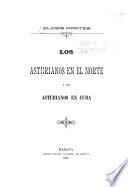 Los asturianos en el Norte y los asturianos en Cuba