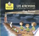 Los Atrevidos y la aventura en el faro (Serie Los Atrevidos 3)