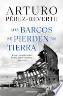 Los barcos se pierden en tierra