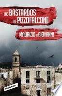 Los bastardos de Pizzofalcone (Inspector Giuseppe Lojacono 2)