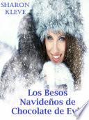 Los besos navideños de chocolate de Evie