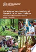 Los bosques para la salud y el bienestar de los seres humanos