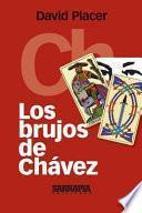 Los Brujos de Chavez