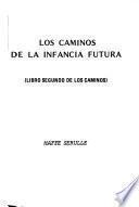 Los caminos de la infancia futura