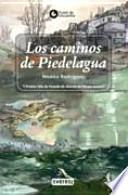 Los caminos de Piedelagua