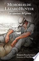Los caminos del genio/ The ways of genius