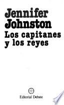 Los capitanes y los reyes