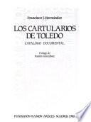 Los cartularios de Toledo