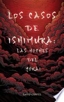 Los Casos de Ishimura: Las Noches del Yōkai