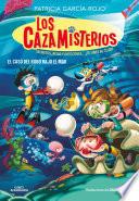 Los cazamisterios 8 - El caso del robo bajo el mar
