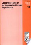 Los cerdos locales en los sistemas tradicionales de producción