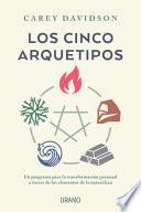 Los Cinco Arquetipos