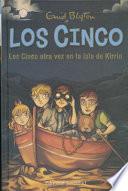 Los Cinco Otra Vez En La Isla de Kirrin