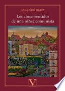 Los cinco sentidos de una niñez comunista