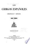 Los códigos españoles concordados y anotados ...