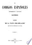 Los codigos españoles concordados y anotados: Leyes de la nueva recopilación que no han sido comprendidas en la novisima