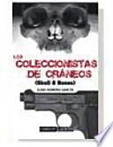 Los coleccionistas de cráneos
