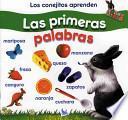 Los conejitos aprenden Las Primeras Palabras