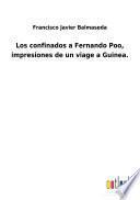 Los confinados a Fernando Poo, impresiones de un viage a Guinea.