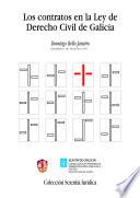 Los contratos en la Ley de Derecho Civil de Galicia