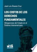 Los costos de los Derechos fundamentales