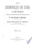 Los criminales de Cuba y d. José Trujillo