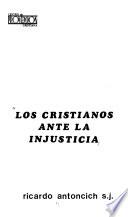 Los cristianos ante la injusticia