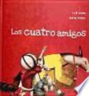 Los cuatro amigos