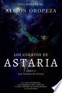 Los Cuentos de Astaria II