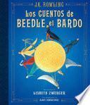 Los Cuentos de Beedle El Bardo / The Tales of Beedle the Bard