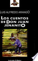 Los cuentos de Don Juan Jenanito