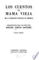 Los cuentos de Mama Vieja de la tradición popular en América