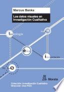 Los datos visuales en investigación cualitativa