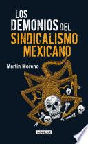 Los demonios del sindicalismo mexicano