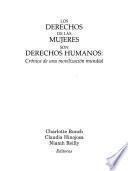 Los derechos de las mujeres son derechos humanos