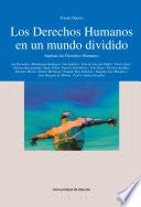 Los Derechos Humanos en un mundo dividido