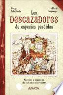 Los descazadores de especies perdidas