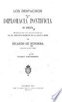 Los despachos de la diplomacia pontificia en España