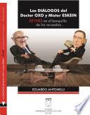Los diálogos del Doctor Oxo y Míster Eskein
