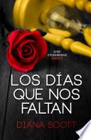 Los días que nos faltan