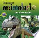 Los dinosaurios / Dinosaurs